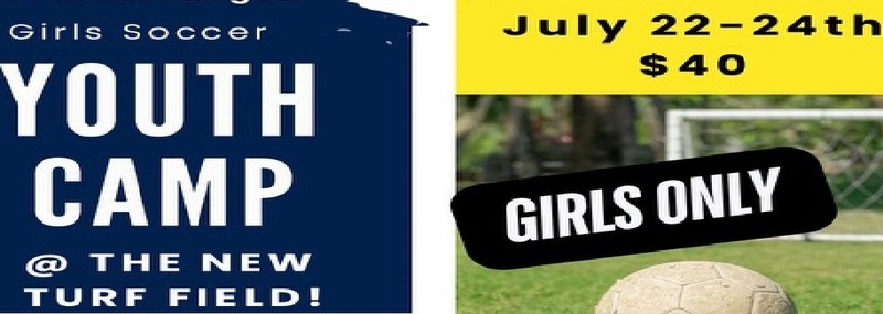 Girls Soccer Youth Camp @ The New Turf Field!  July 22-24th $40 Girls Only